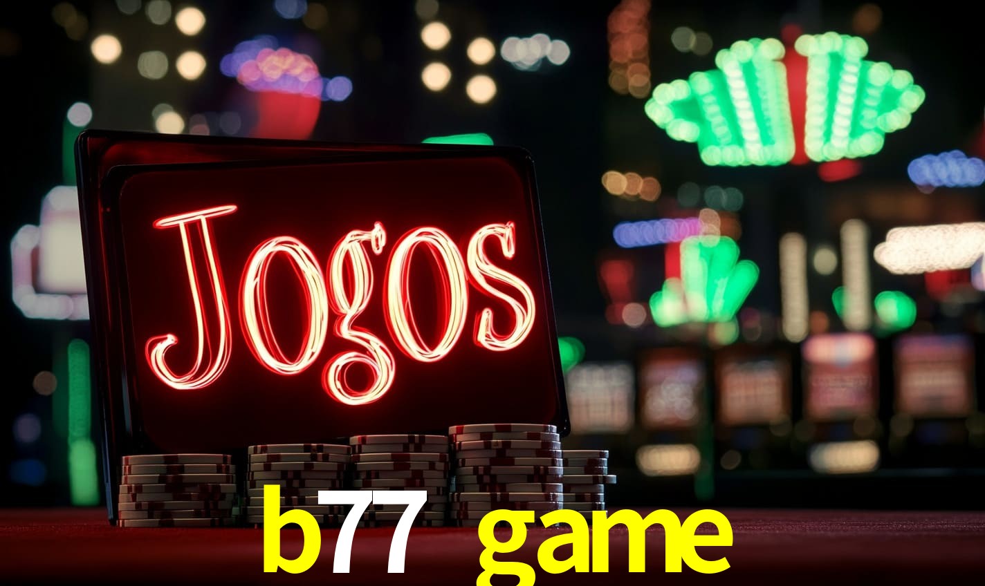 500+ Jogos Exclusivos b77 game