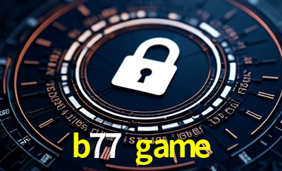 Segurança e Licenças b77 game